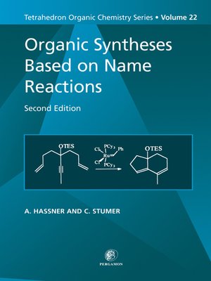 cover image of Organic Syntheses Based on Name Reactions